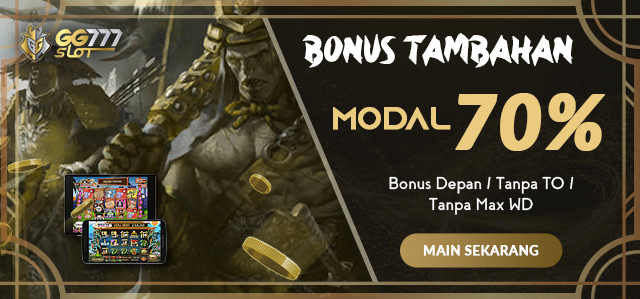 BONUS TAMBAHAN MODAL 70%