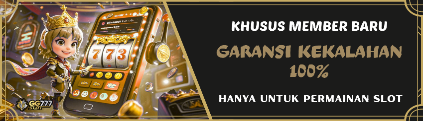 GARANSI KEKALAHAN 100% (MEMBER BARU)